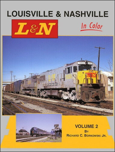 LOUISVILLE & NASHVILLE in Color, Vol. 2: tour the Midwest & South in 1970s (NEW)