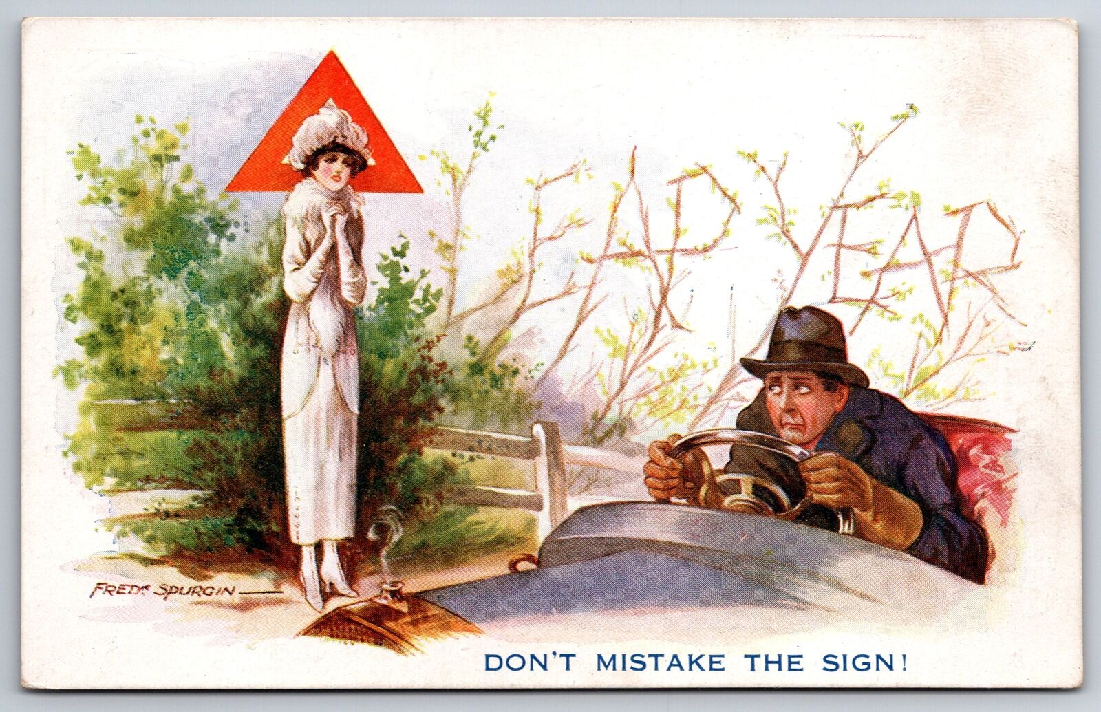 Fred Spurgin Leap Year~Lady “Yield” Sign~Man Hunkers in Car~Don\'t Mistake Sign