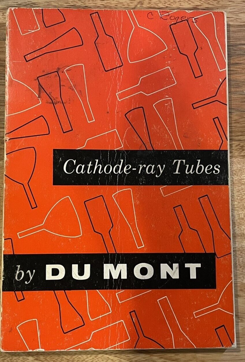Dumont Cathode Ray Tubes vacuum tube by Du Mont 1956
