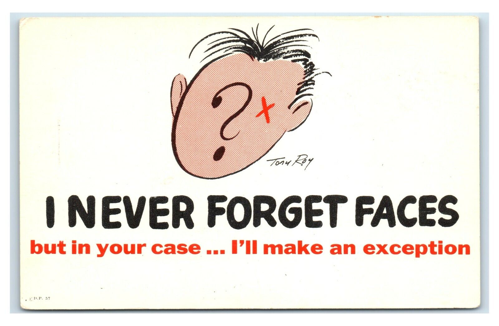 Postcard I Never Forgot Faces but in Your Case... chrome comic humor U16