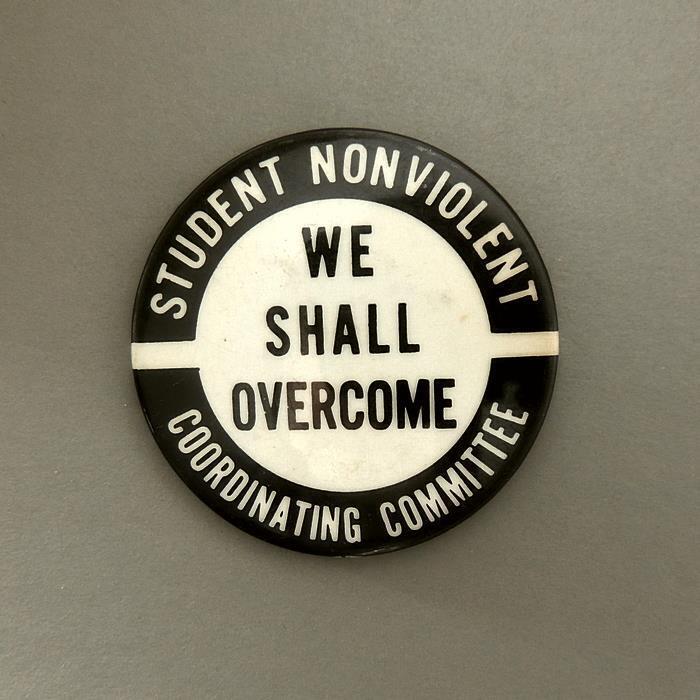 SNCC Student Non-Violent Com Civil Rights We Shall Overcome Cause Pinback Button
