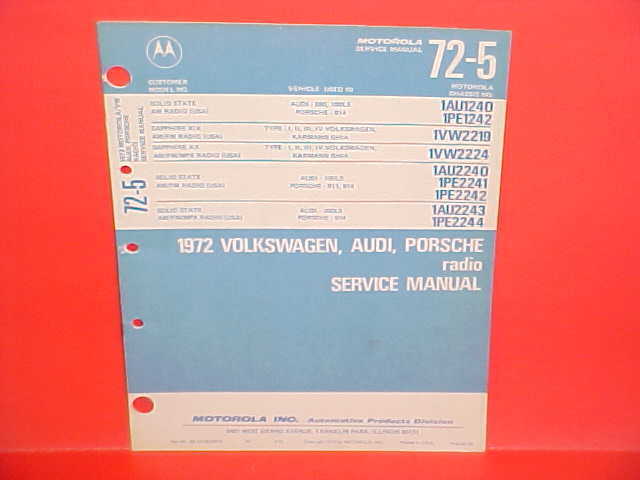 1972 VOLKSWAGEN PORSCHE 911 914 AUDI MOTOROLA AM/AM-FM/MPLX RADIO SERVICE MANUAL