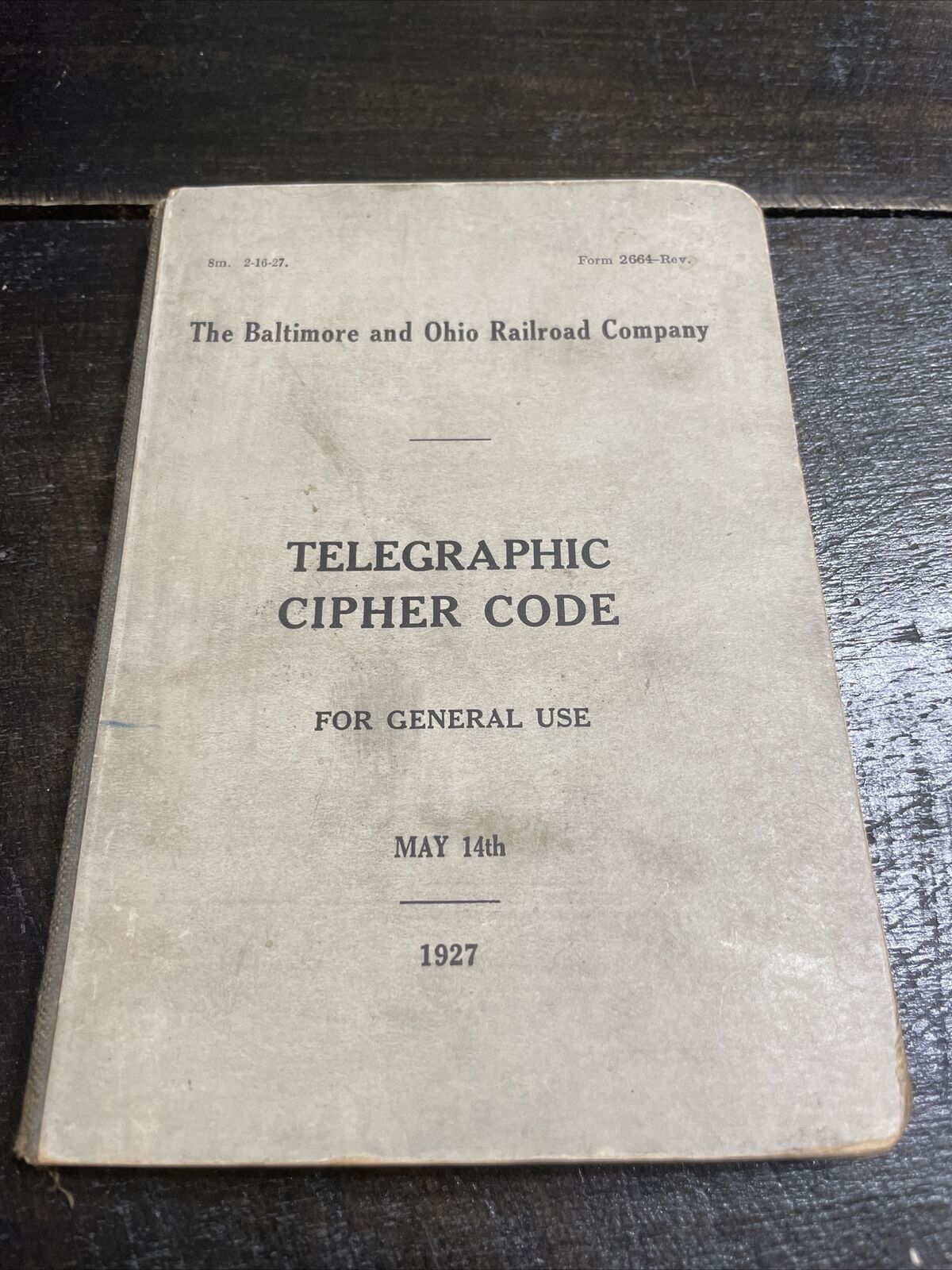 RARE B&O BALTIMORE  OHIO RAILROAD COMPANY Telegraphic Cipher Code BOOKLET 1927