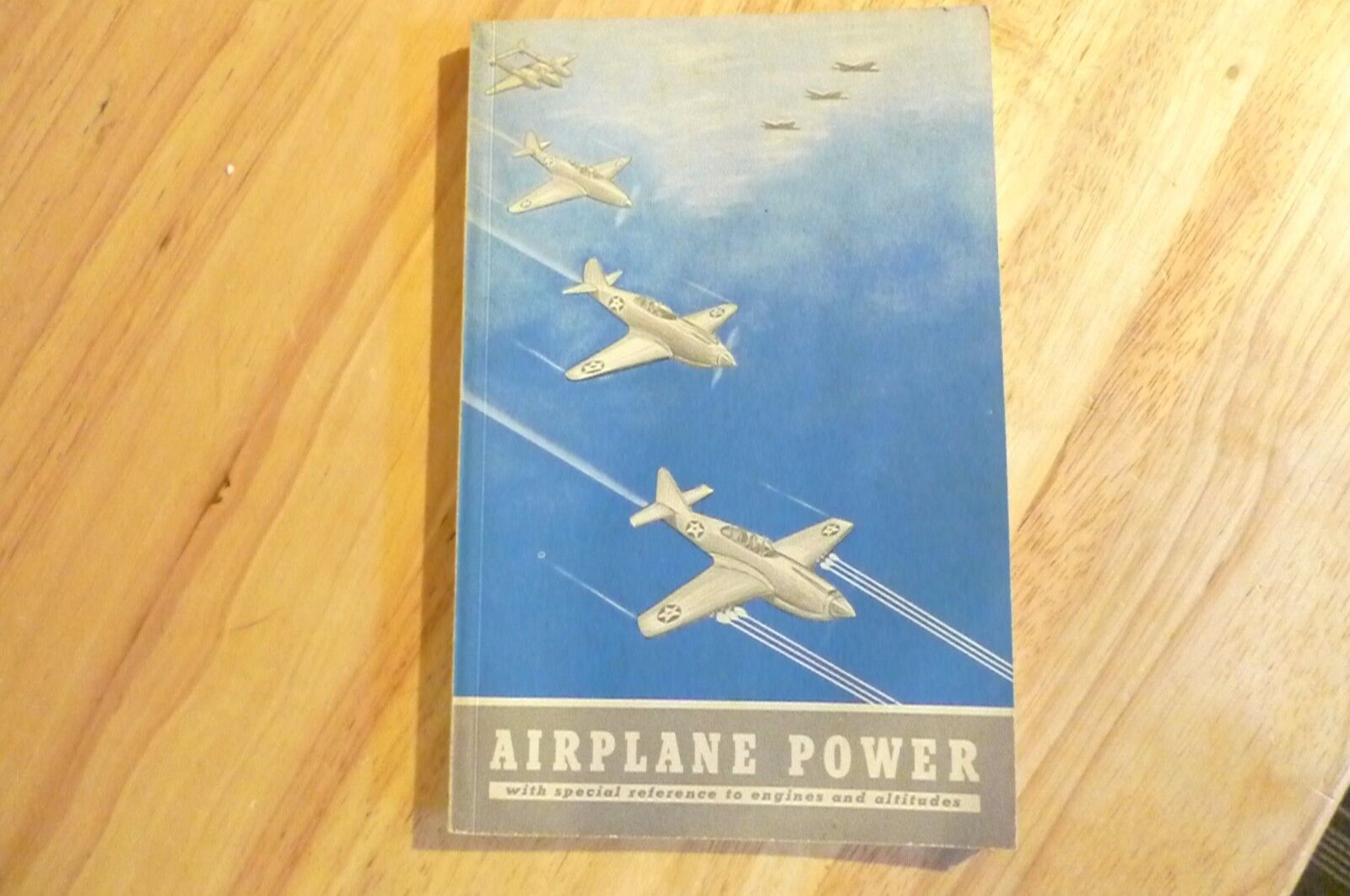 Airplane Power with Special Reference to Engines and Altitudes - GM WWII 1943