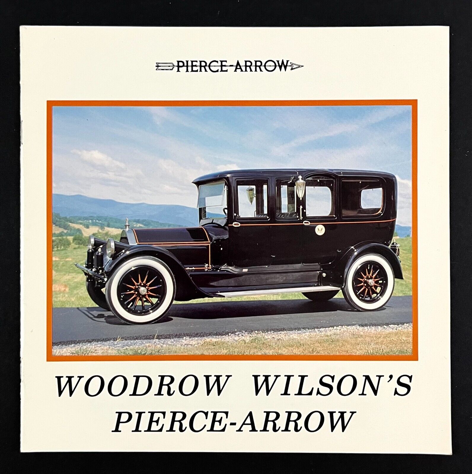 1991 Woodrow Wilson\'s Pierce-Arrow Car Staunton Virginia Vintage Travel Booklet