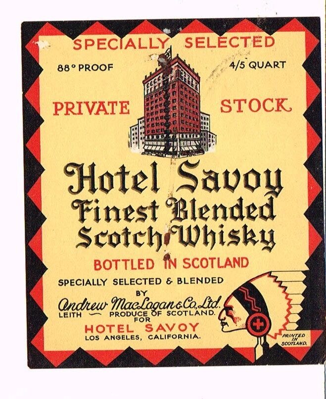 1940s Scotland Andrew MacLagan Leith Hotel Savoy Whisky label Los Angeles CA