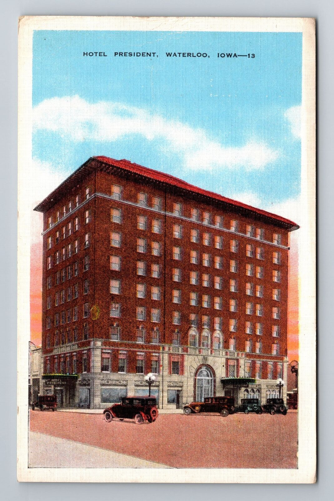 Waterloo IA-Iowa, Hotel President, Advertising, Antique, Vintage Postcard