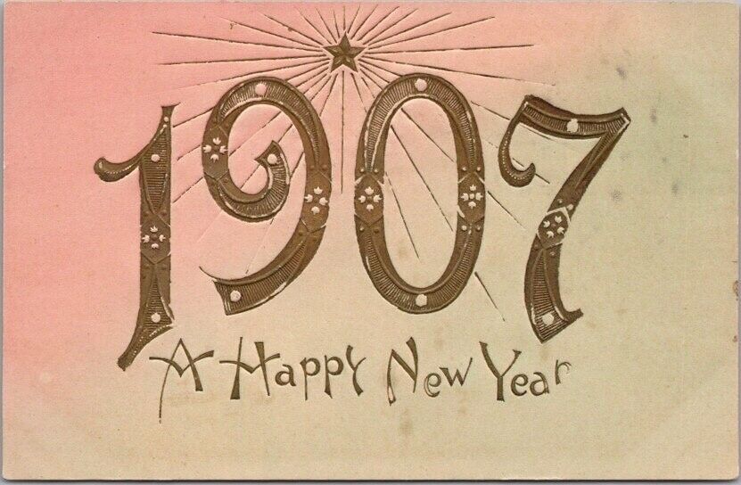 1907 Large Number HAPPY NEW YEAR Embossed Postcard / Illustrated PC Co. UNUSED