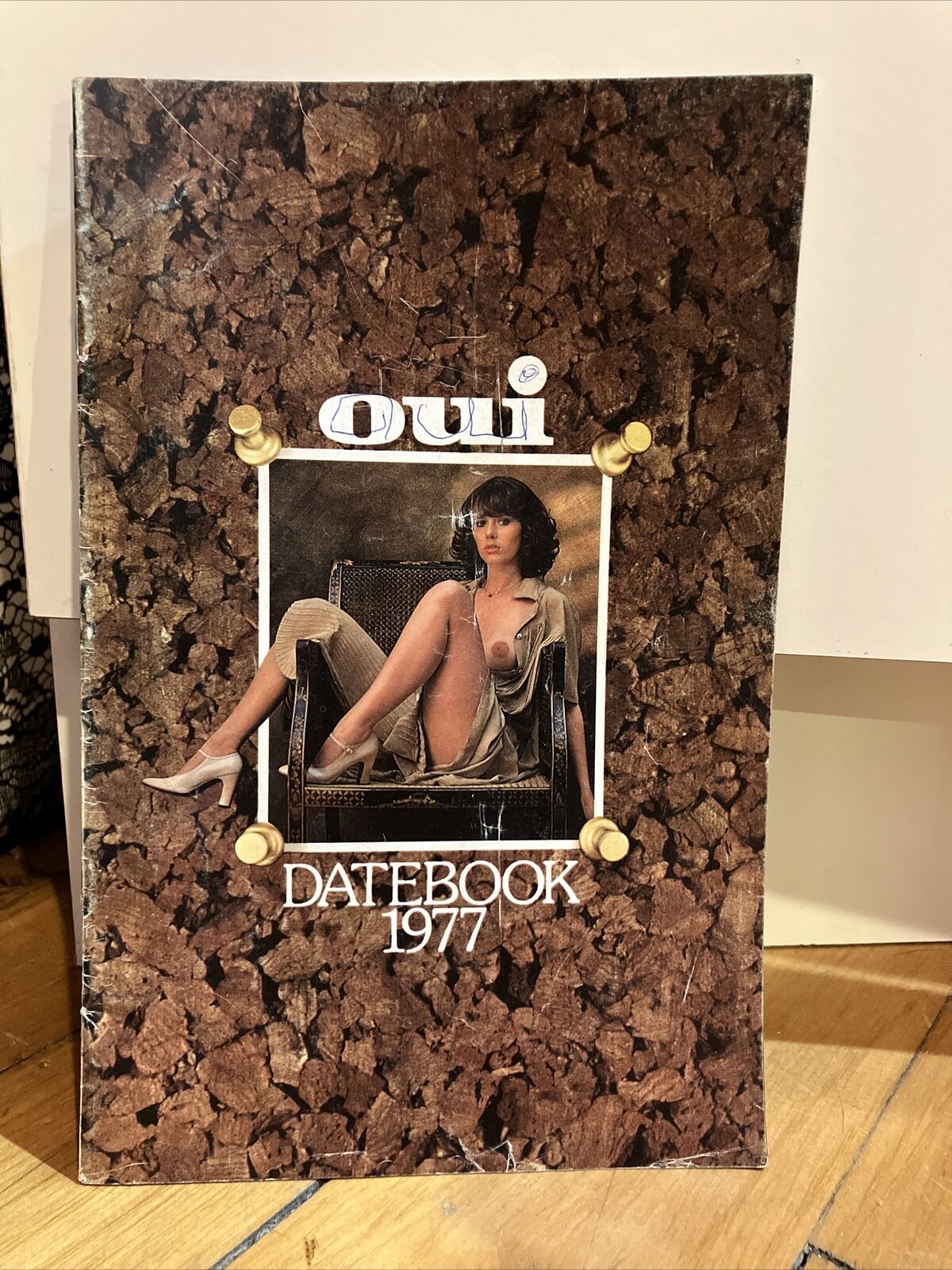 Vintage OUI 1977 Datebook Calendar Women Girls Sexy Models Movie Stars Ladies