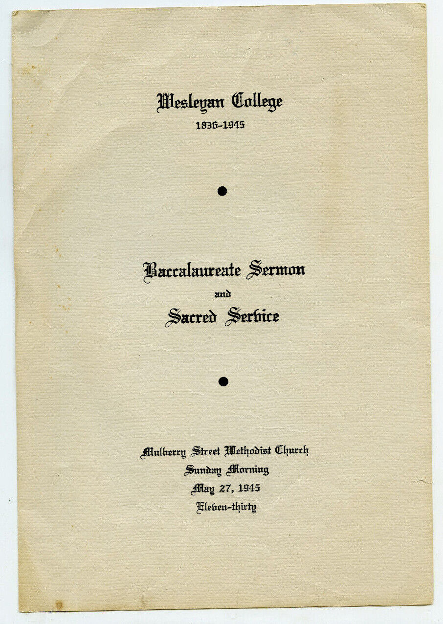 1945 Vintage Flyer Wesleyan College Baccalaureate Sermon Sacred Service Church 