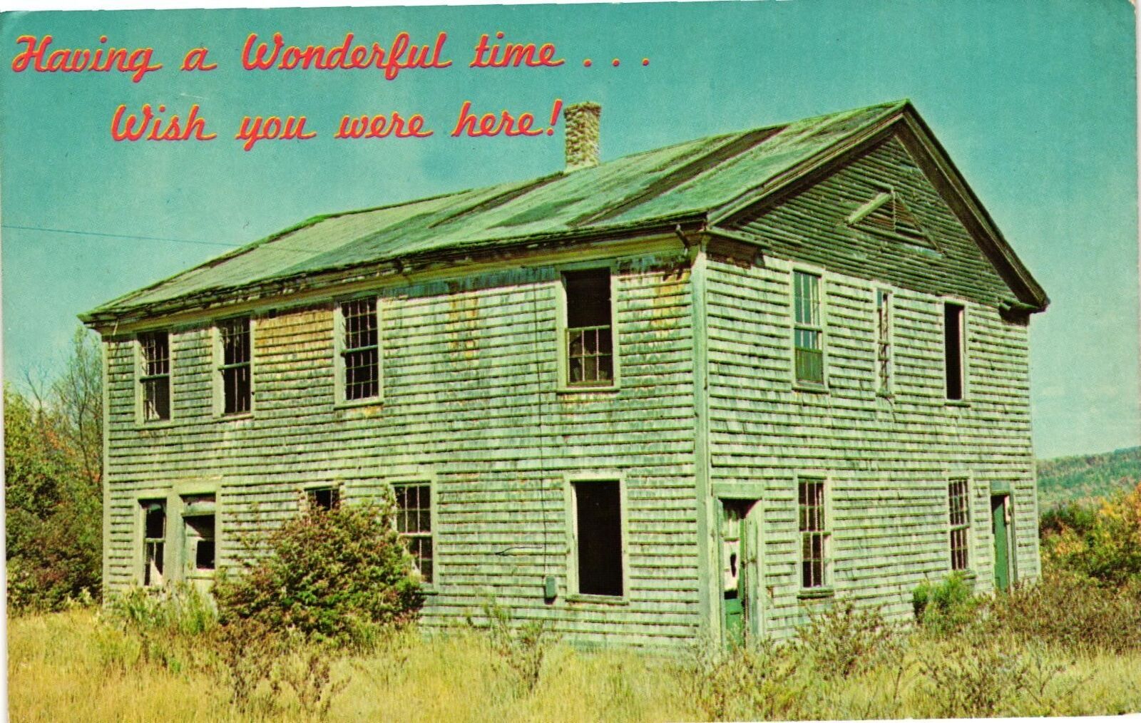 Vintage Postcard- Old House, Having a Wonderful time... Wish you