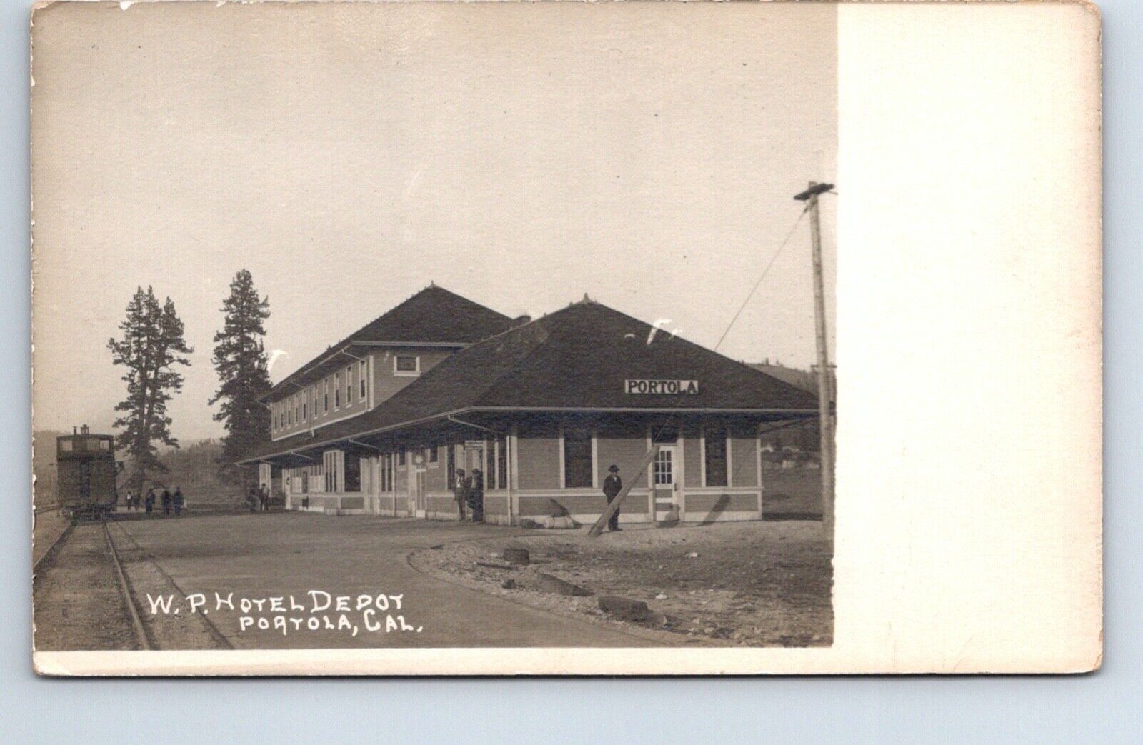 RPPC Real Photo Postcard California Portola Western Pacific Railroad Depot Hotel