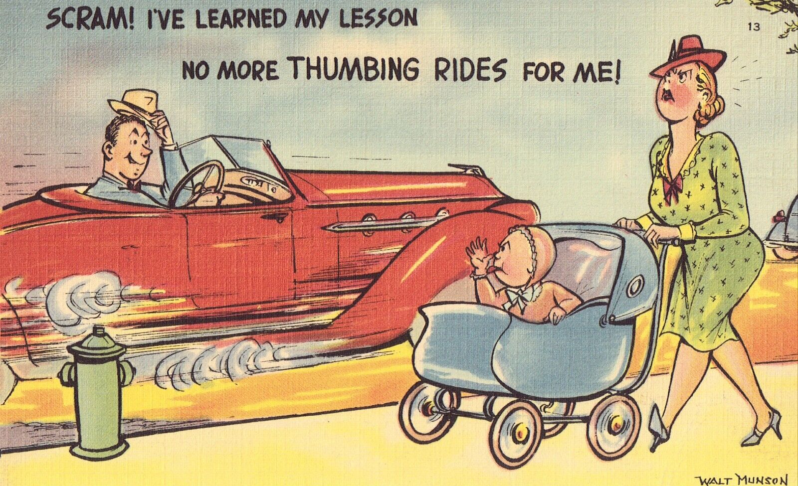 Linen Comic Postcard - No More Thumbing Rides - Man, Woman, Baby, Car