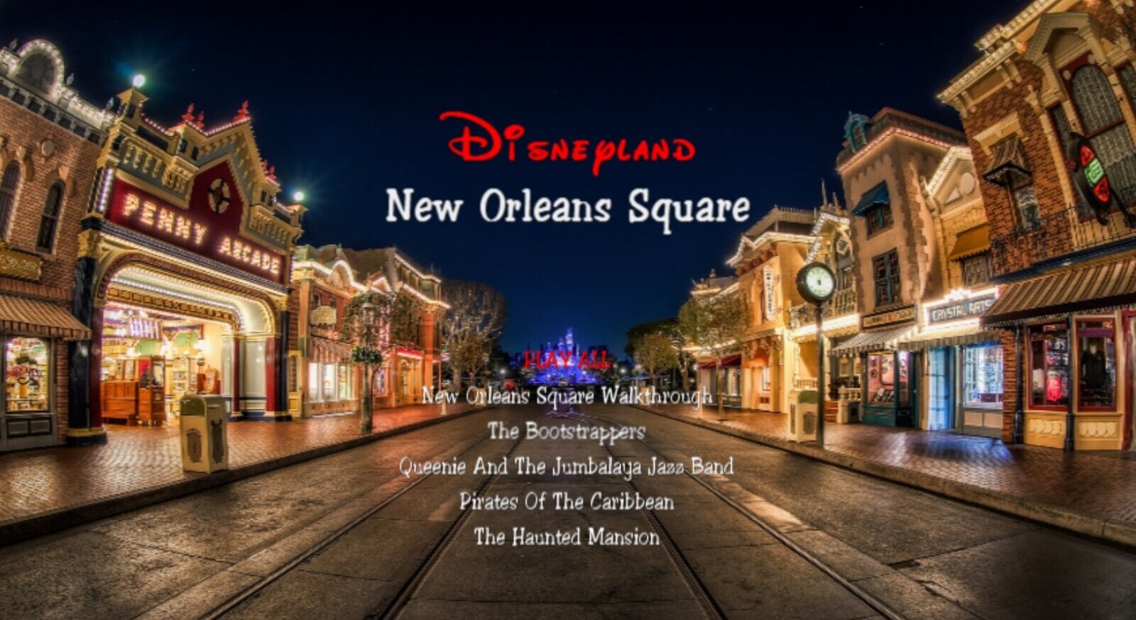 Disneyland Attractions DVD 06 - New Orleans Square