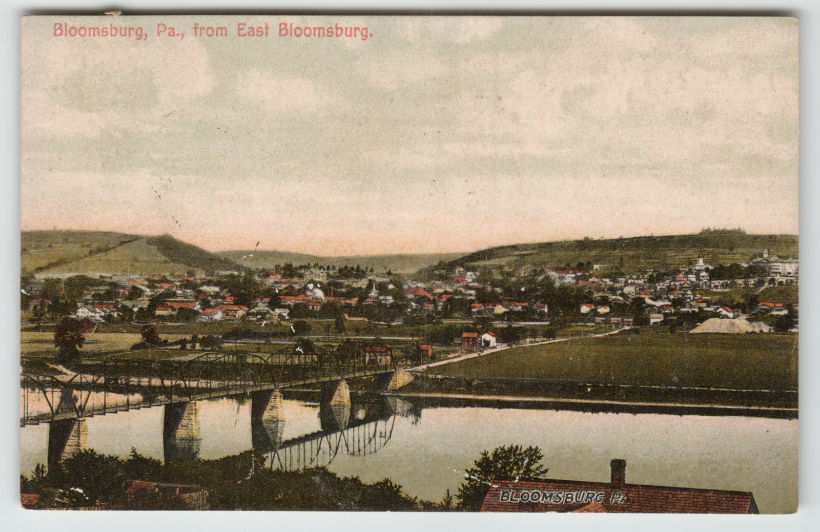 Postcard 1908 Landscape view of Bloomsburg, PA. from the East