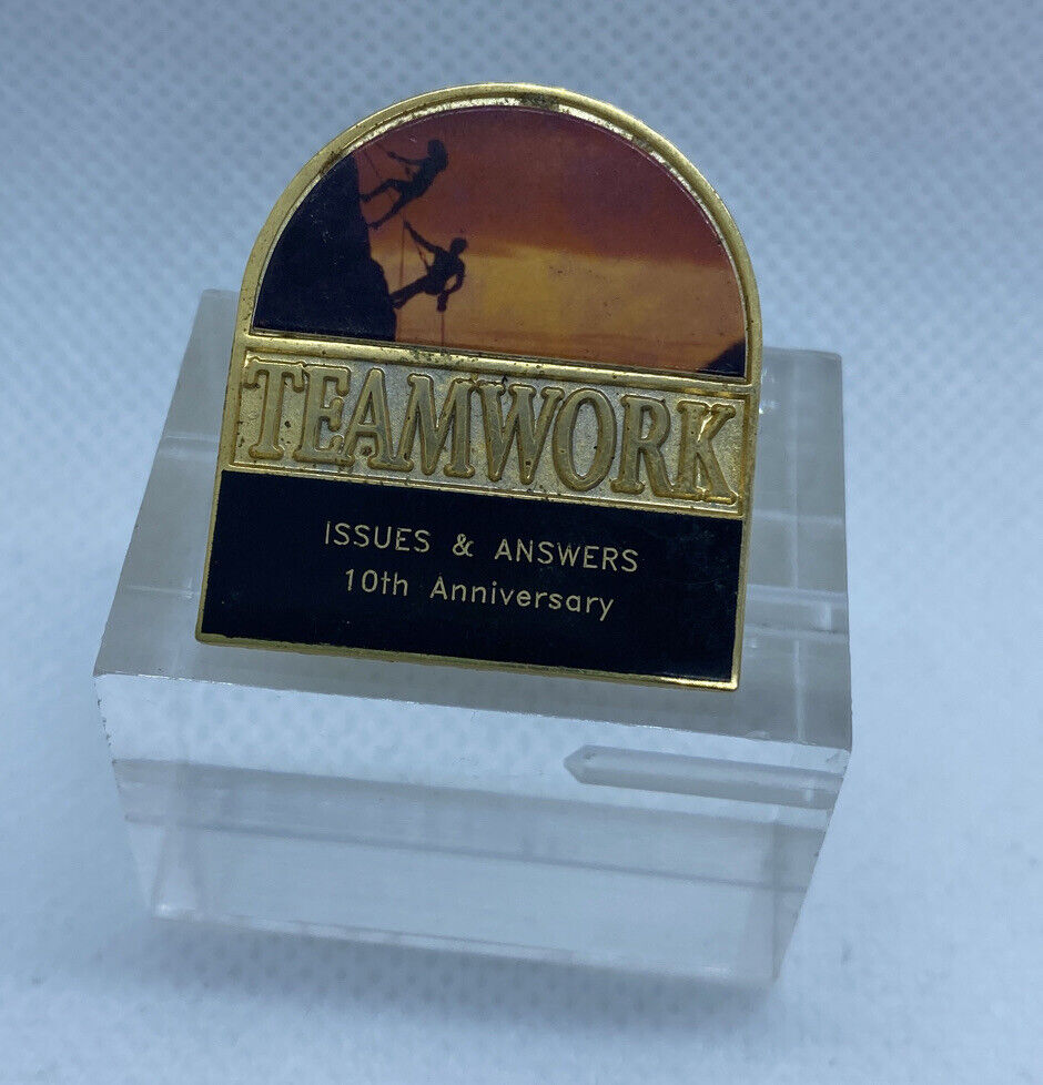 TEAMWORK Lapel Pin Tie Tack “Issues And Answers 10th Anniversary “ Collectible