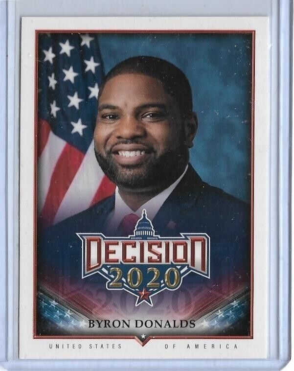 AWESOME 2020 DECISION ~ BYRON DONALDS CARD #587 ~ FLORIDA