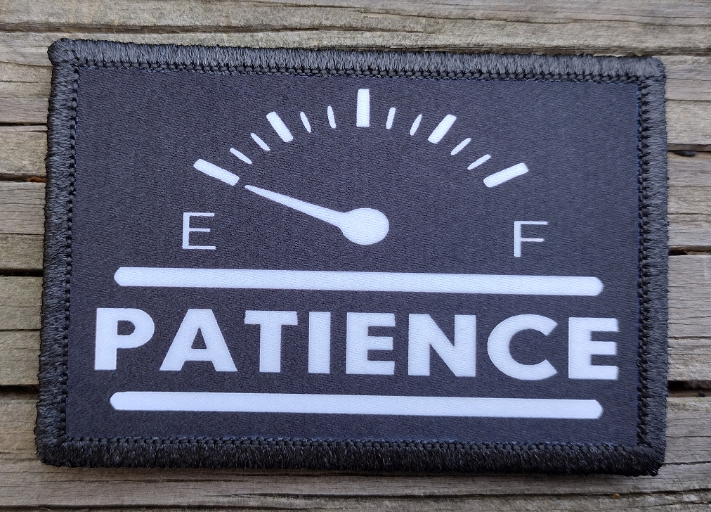 Out Of Patience Morale Patch Hook & Loop Funny Army Custom Tactical 2A Gear