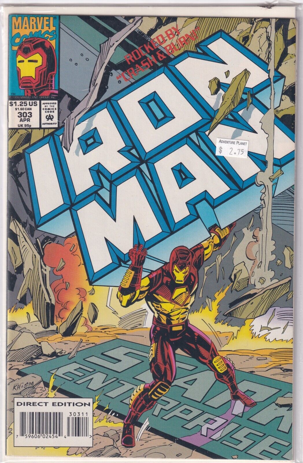 Iron Man #303 Crash & Burn Marvel Comics (1994) Len Kaminski Kevin Hopgood