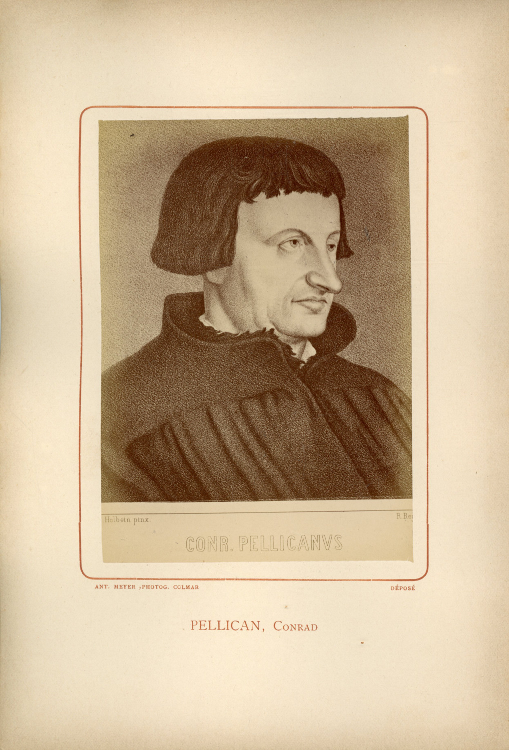 Ant. Meyer, Photog. Colmar, Conrad Kürsner Pellican (1478-1556), theologian Vint
