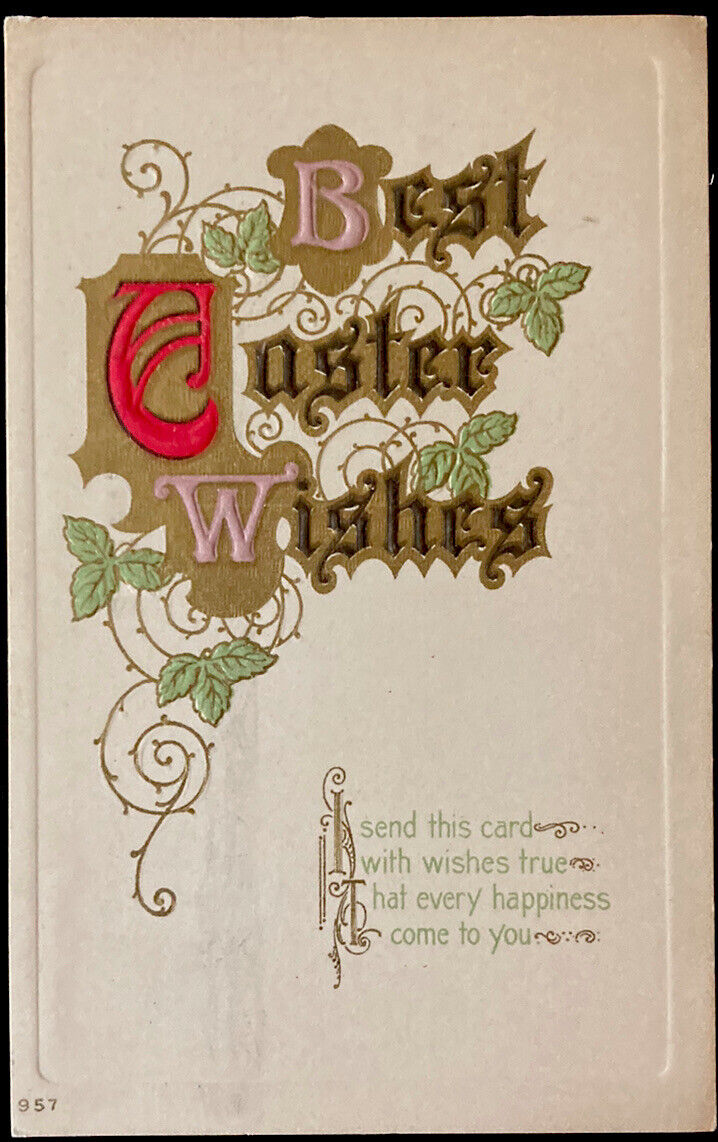 EASTER POSTCARD C.1915 (A28)~EMBOSSED “BEST EASTER WISHES”
