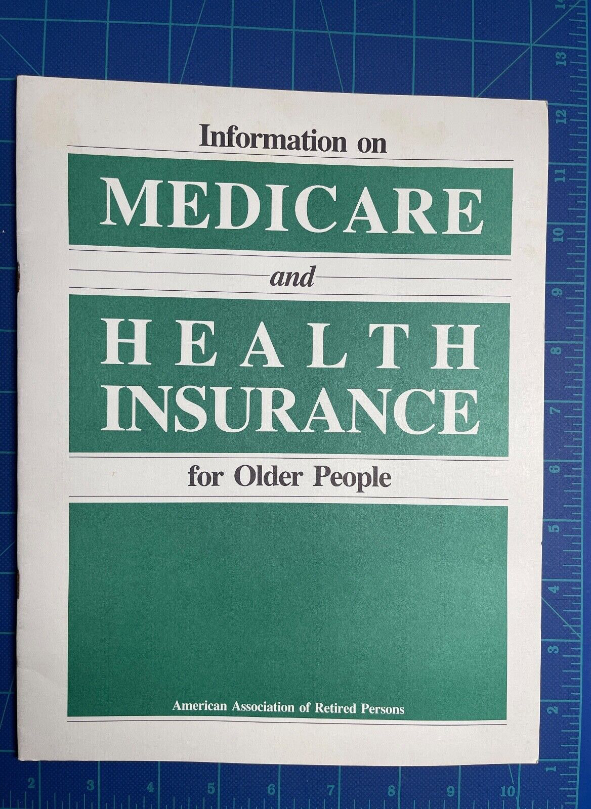 Vintage 1987 AARP Publication MEDICARE & HEALTH INSURANCE FOR OLDER PEOPLE