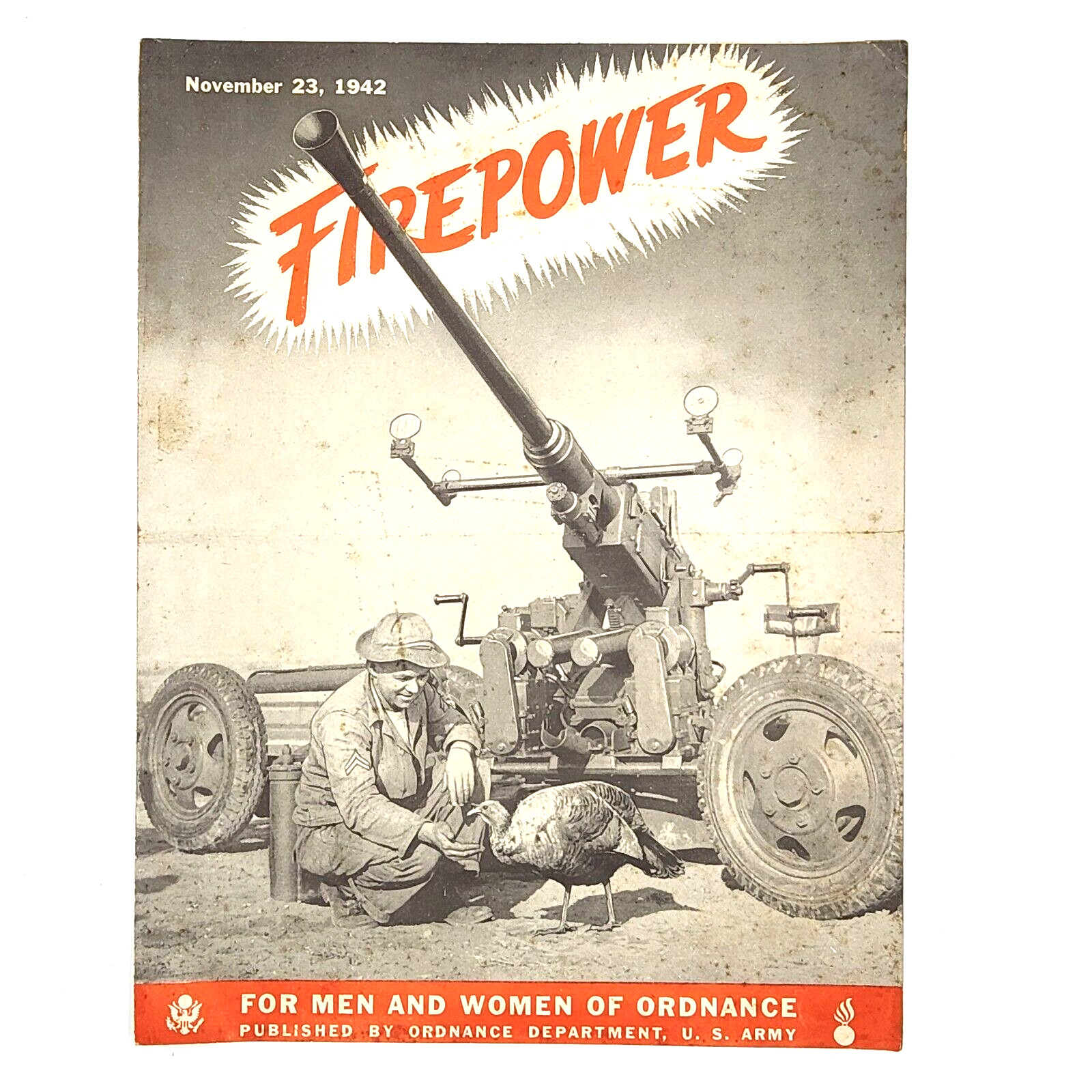 RARE VTG Nov 1942 FIREPOWER US Army Ordnannce War Department Magazine