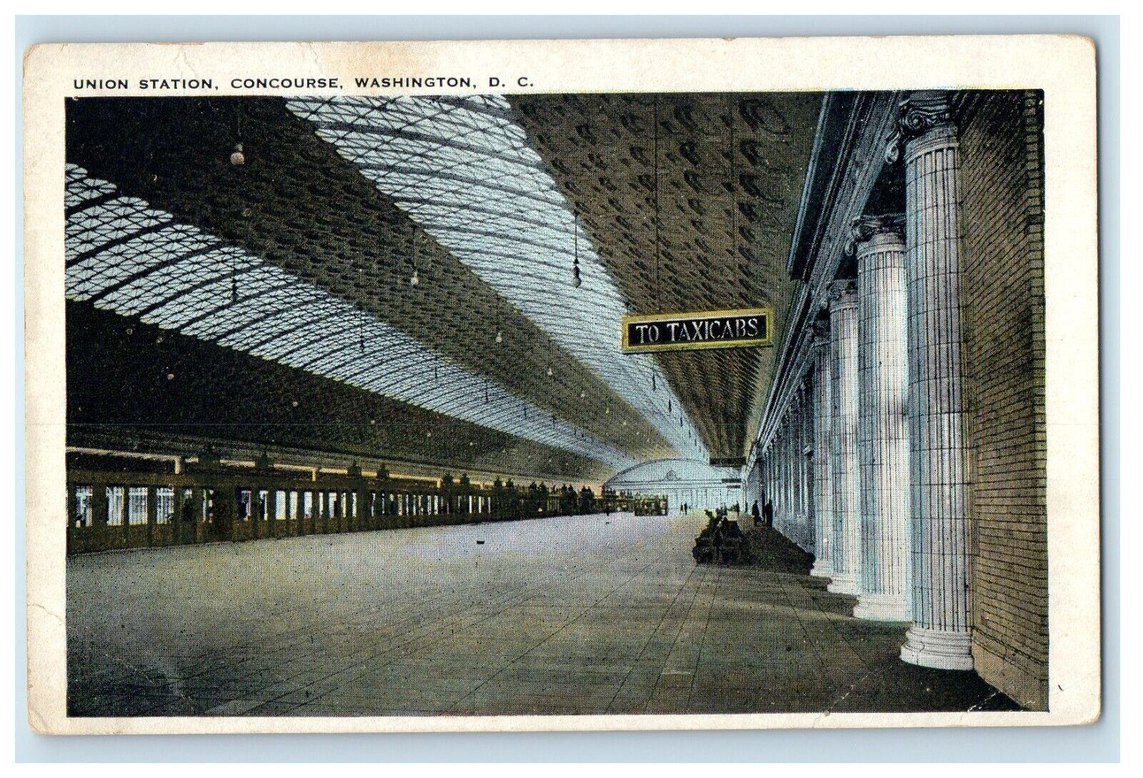 c1920\'s Union Station Depot Concourse To Taxicabs Sign Washington D.C. Postcard