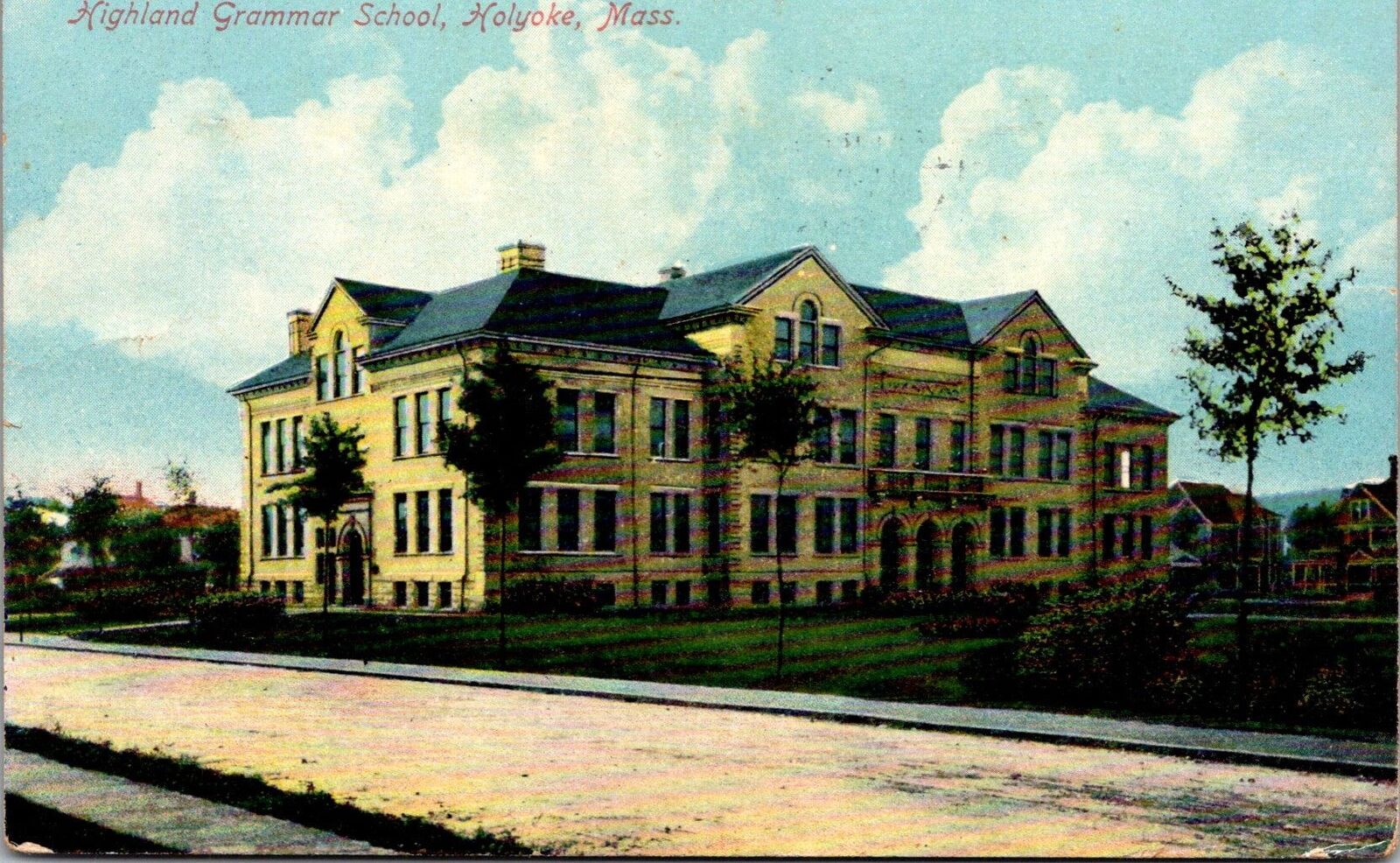 MA, Holyoke - Highland Grammar School - 1912 postcard - B11433