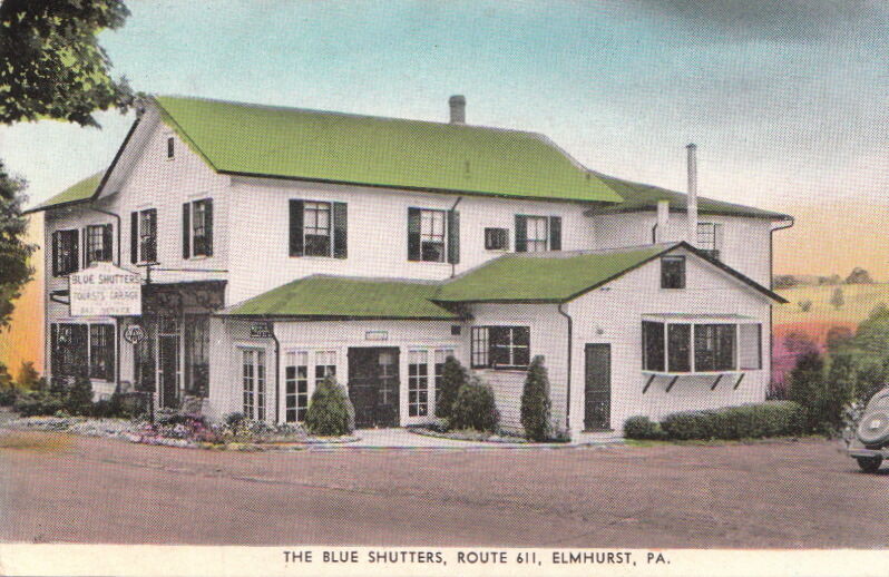 Postcard The Blue Shutters Route 611 Elmhurst PA