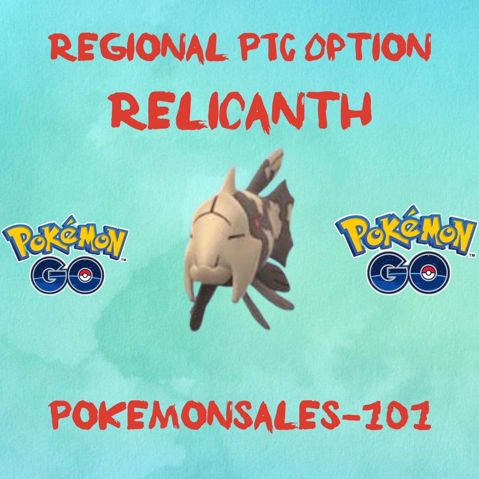 Pokemon Go - Relicanth Catch - PTC Options - REGIONAL