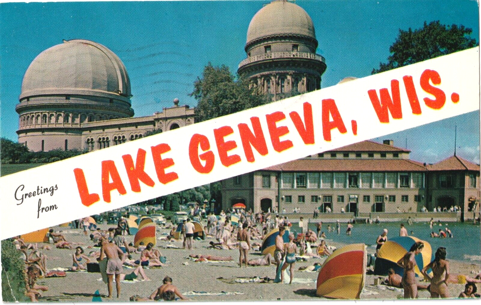 Greetings from Lake Geneva, WI. Yerkes Observatory, Williams Bay-Postcard 1960s
