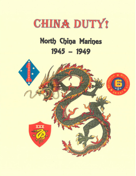 Post WW II Occupation of North China USMC Marine 1945 - 1949 History Book