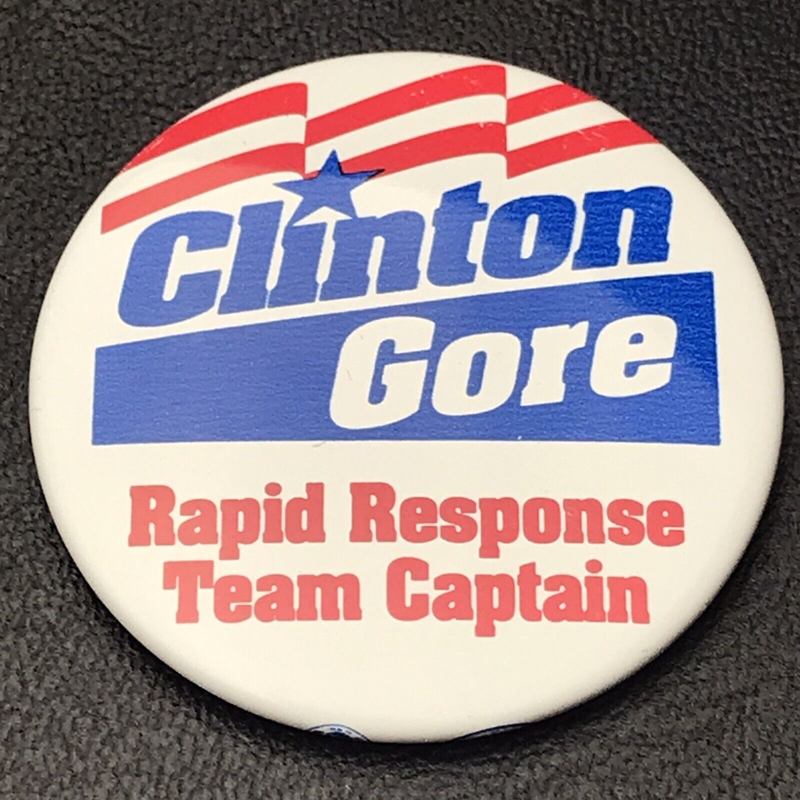 Clinton Gore Rapid Response Team Presidential Campaign Pin Button Pinback