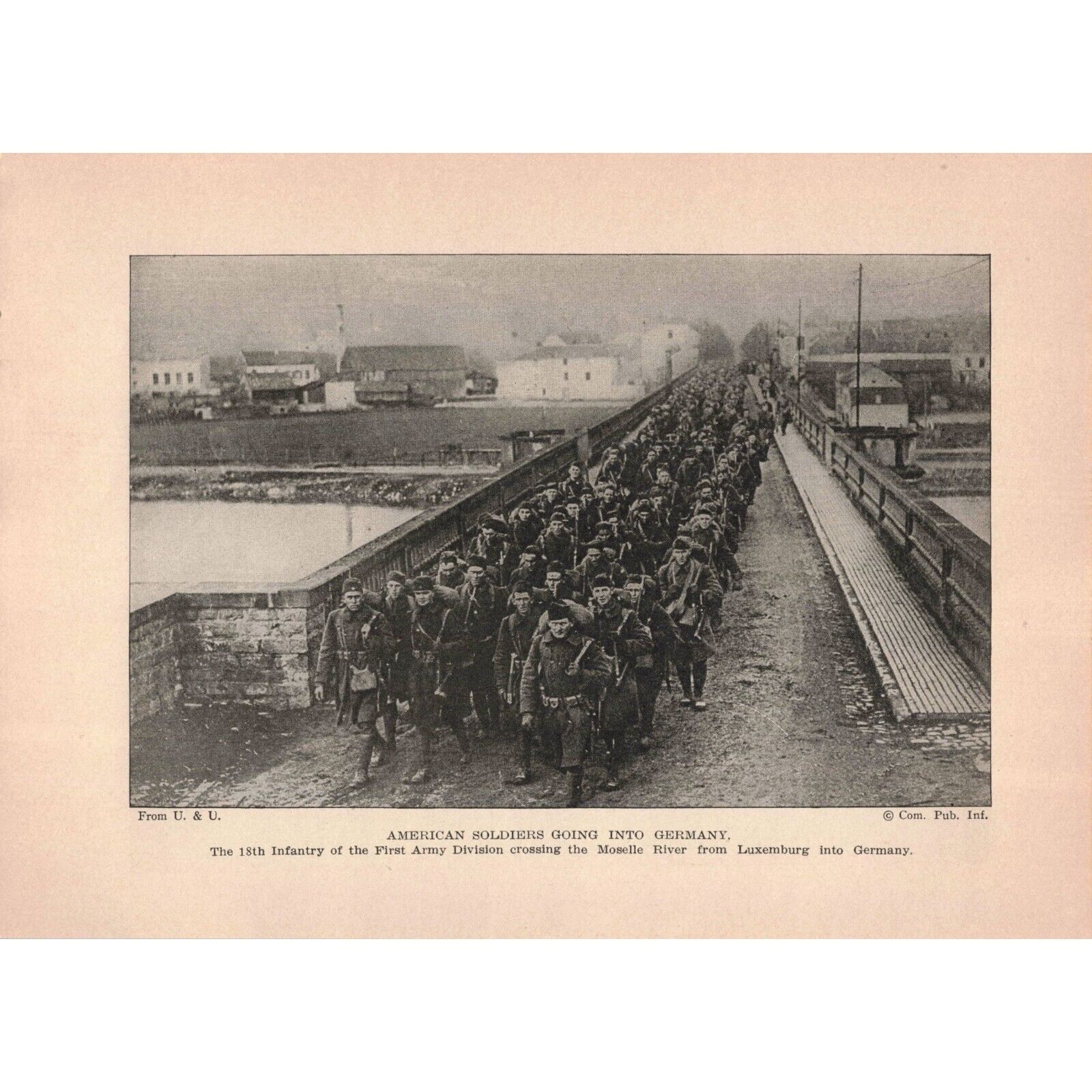 C.1919 WWI American Soldiers Marching Into Germany Book Print 2T1-65