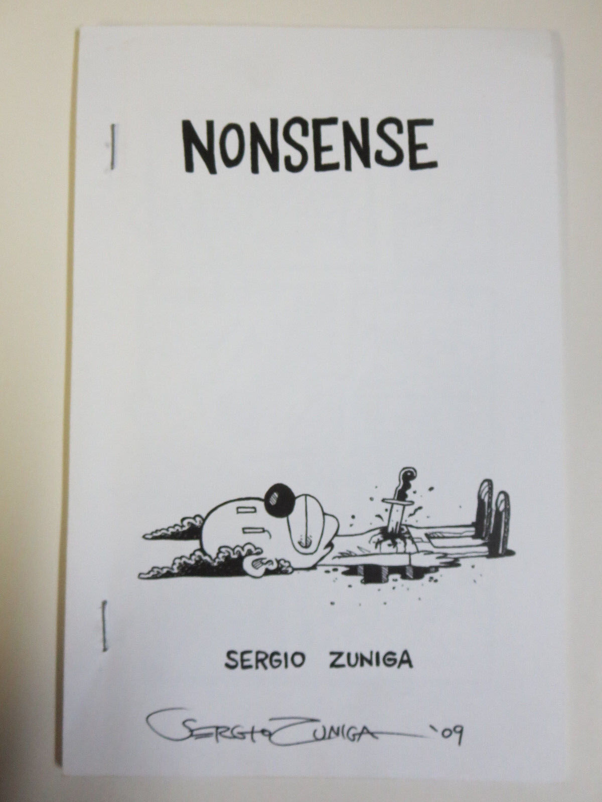 Nonsense by Sergio Zuniga Signed Indie Sicko Comics from NYC