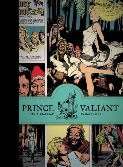 Prince Valiant : 1945-1946, Hardcover by Foster, Hal, Brand New, pin...