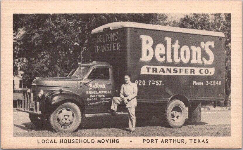 PORT ARTHUR, Texas Advertising Postcard BELTON\'S TRANSFER CO. Moving Van c1950s