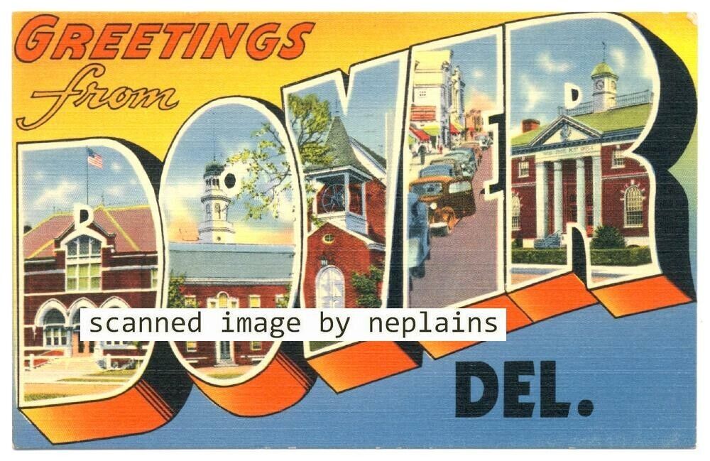 Delaware, Dover - Greetings from Dover - 1942 - Large Letter