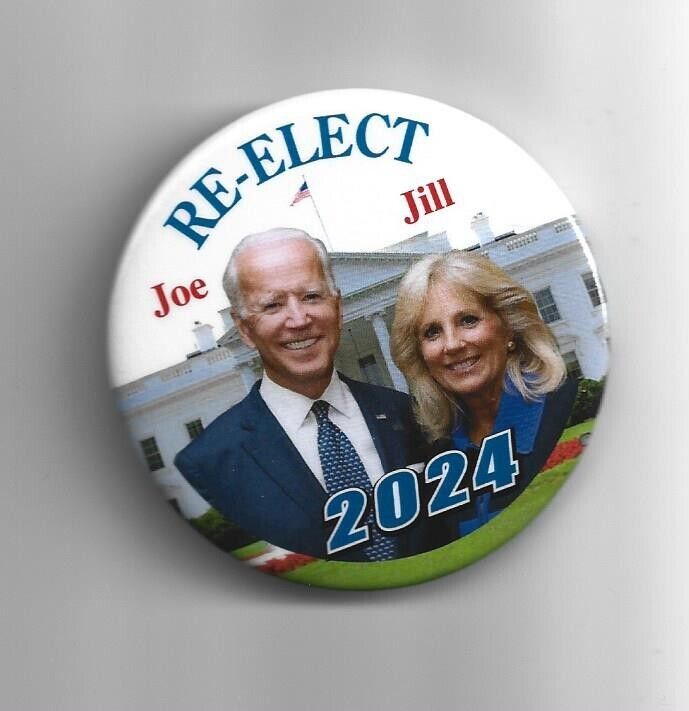 2024 pin Re-Elect President BIDEN & FIRST LADY Dr. JILL pinback