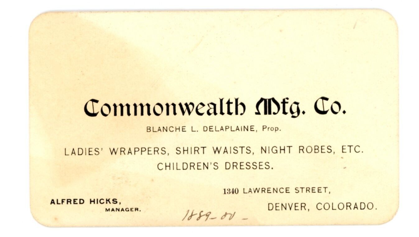Commonwealth Mfg Co Denver Colorado Ladies clothing business card dated 1889