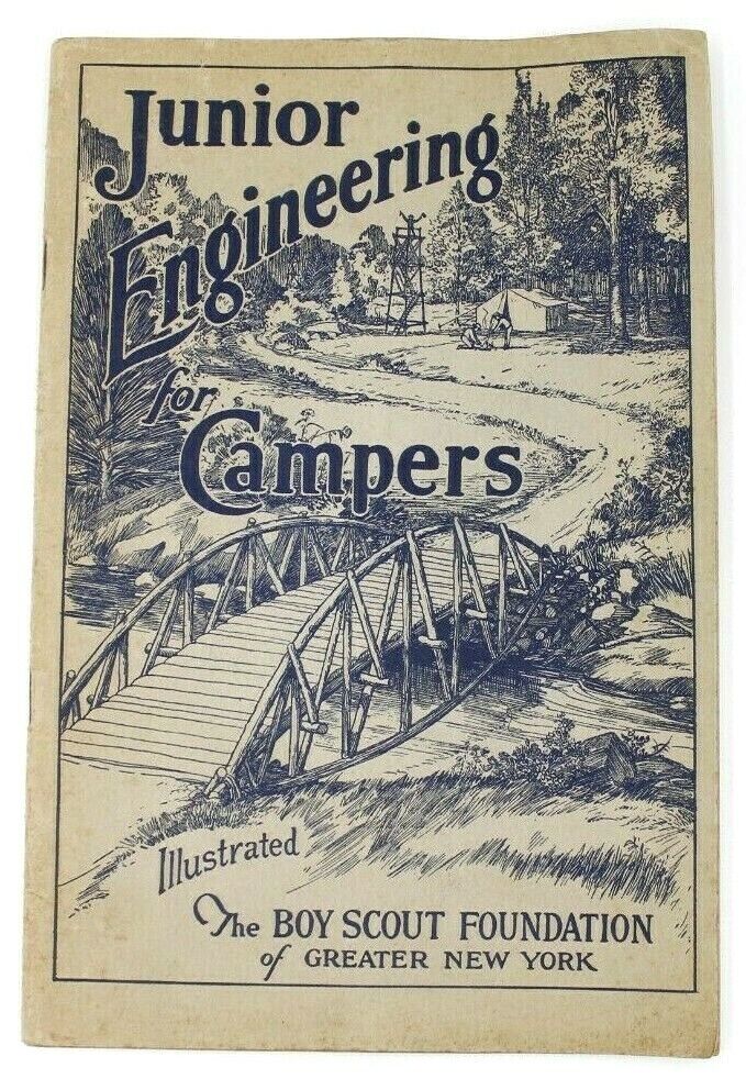 1926 Junior Engineering for Campers Book Boy Scout Foundation of Greater NY BSA
