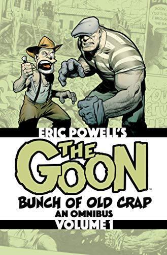 THE GOON: BUNCH OF OLD CRAP VOLUME 1: AN OMNIBUS By Eric Powell **BRAND NEW**