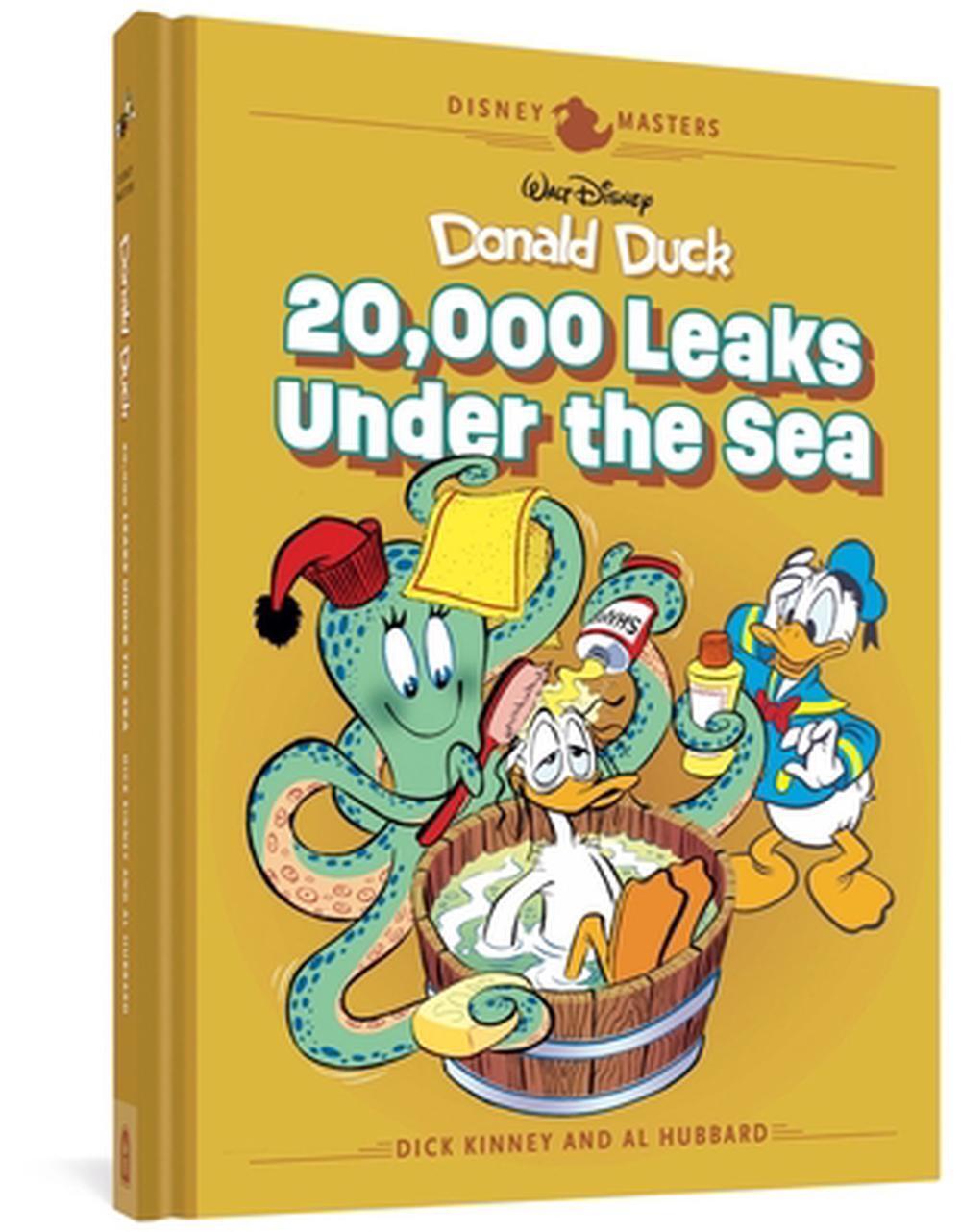 Walt Disney\'s Donald Duck: 20,000 Leaks under the Sea: Disney Masters Vol. 20 by