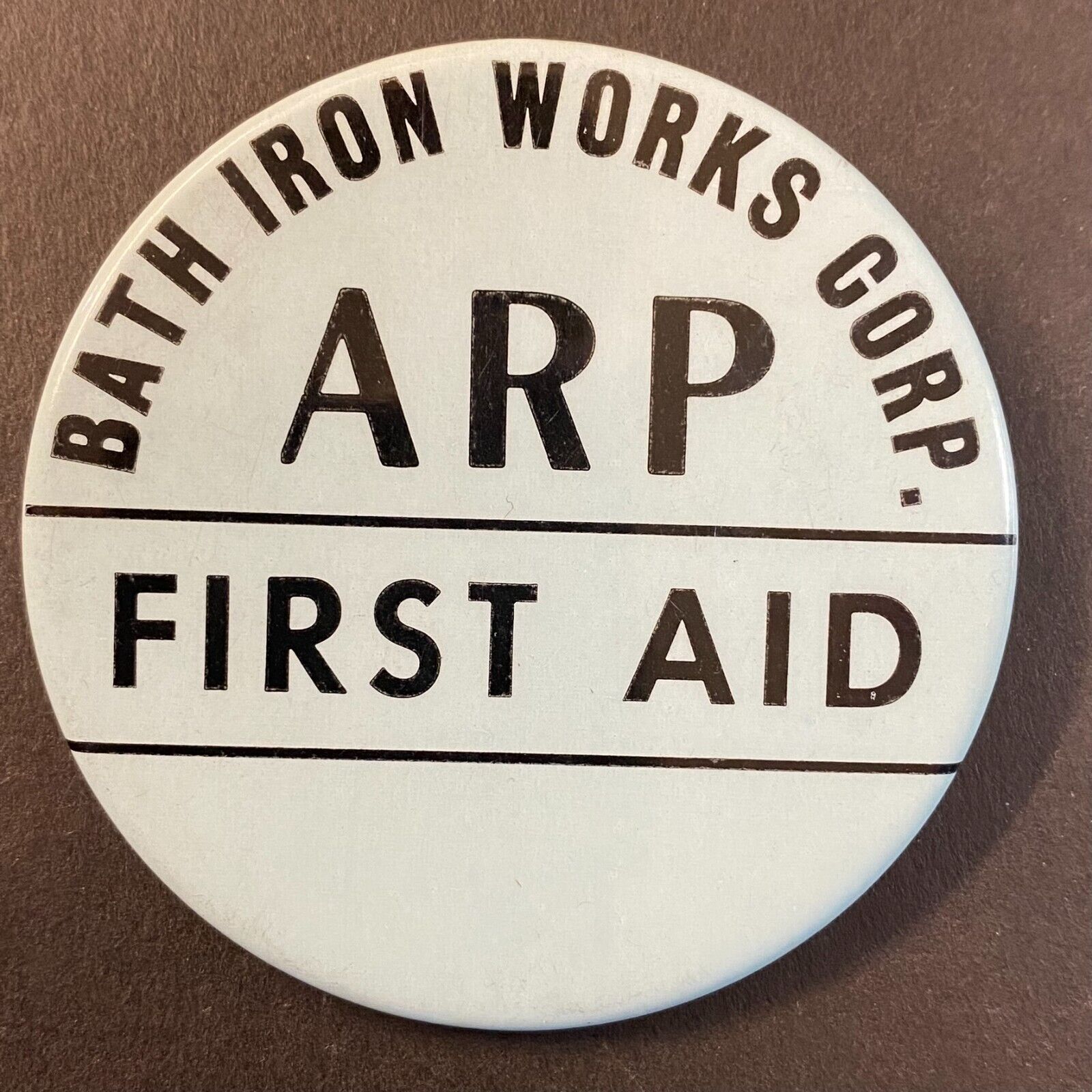 Bath Iron Works ARP First Aid Steel Pinback 2 3/8\
