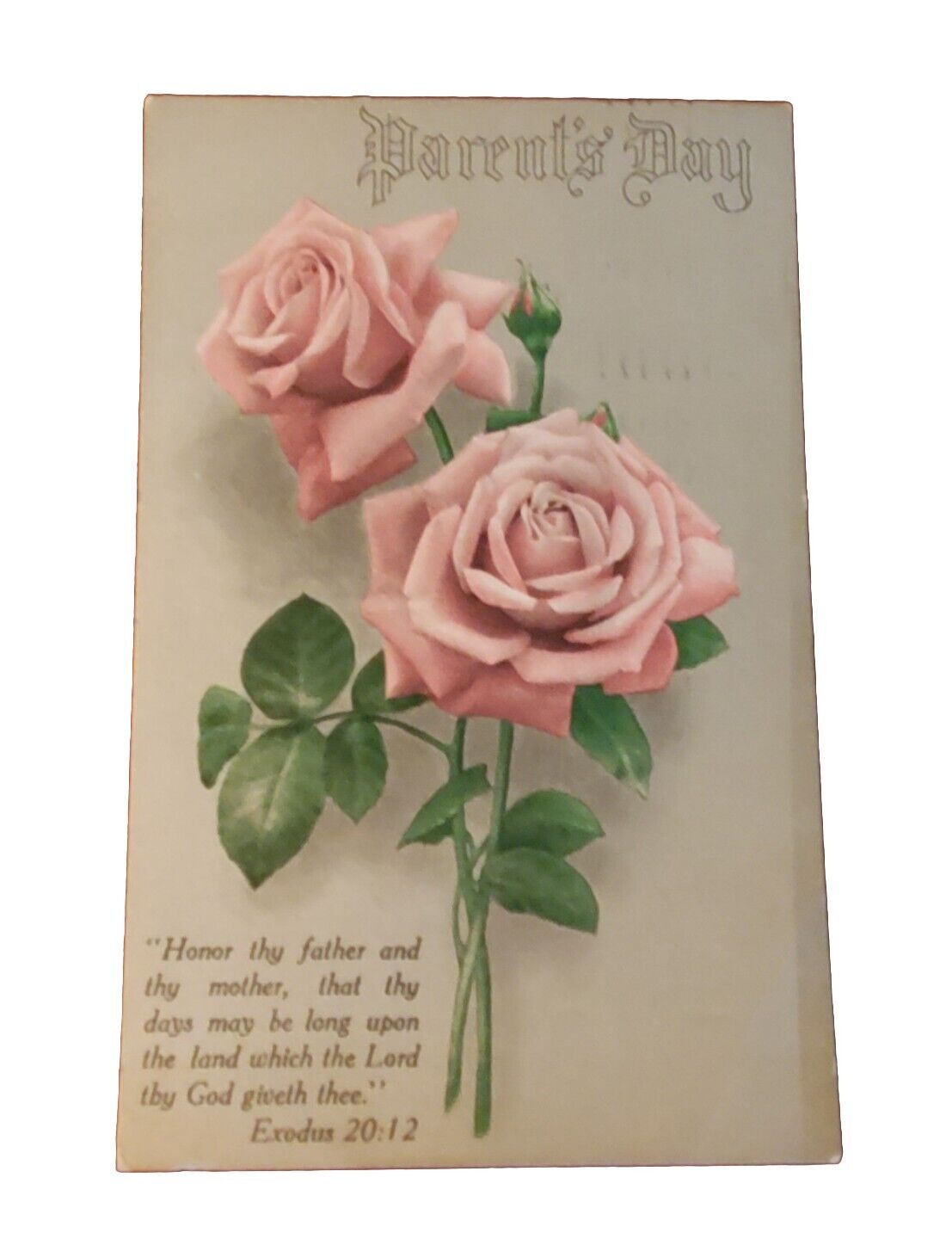 PARENTS DAY Pink Roses Vintage Postcard Exodus 20:12  Posted 1917 Biblical