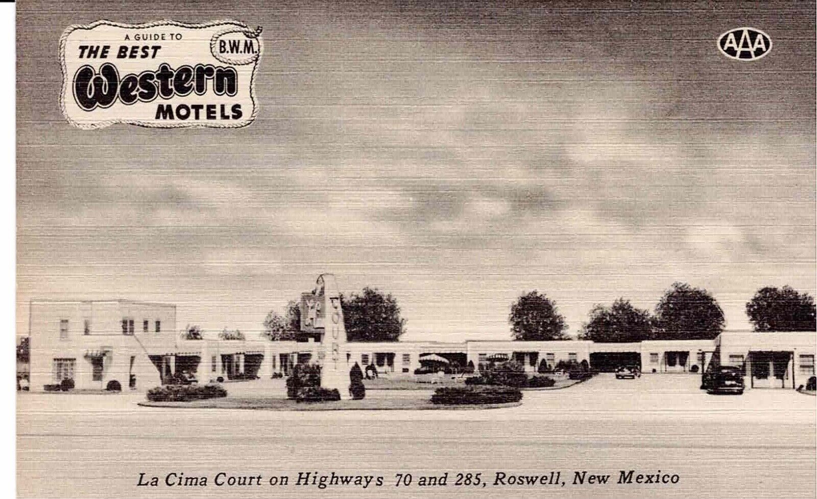ROSWELL, NEW MEXICO MOTEL POSTCARD La Cima Court, The Best Western Motels, B&W