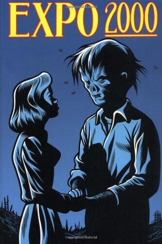 EXPO 2000 By Kevin Scalzo & Charles Burns *Excellent Condition*