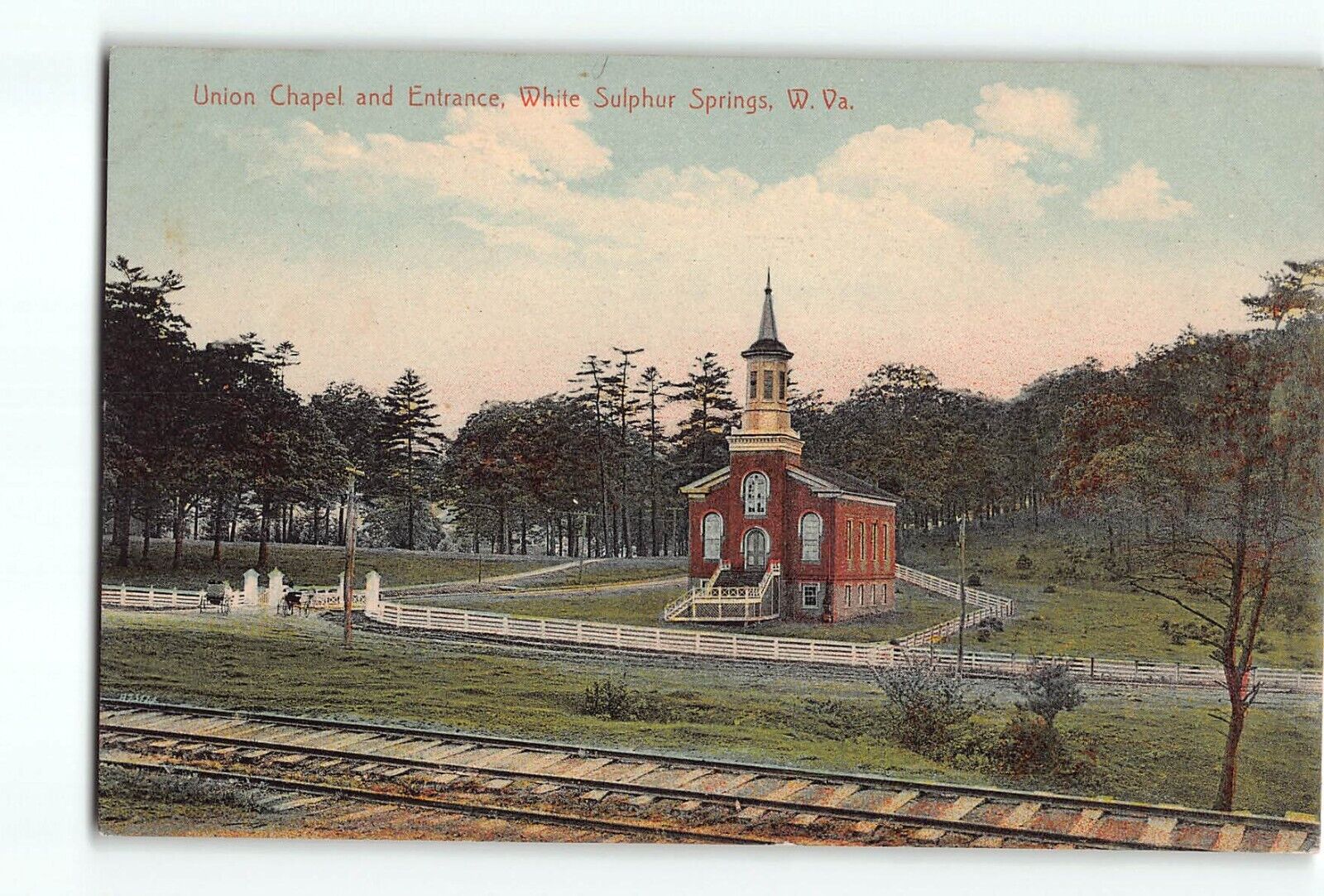 Old Postcard Union Chapel and Entrance White Sulphur Springs WV