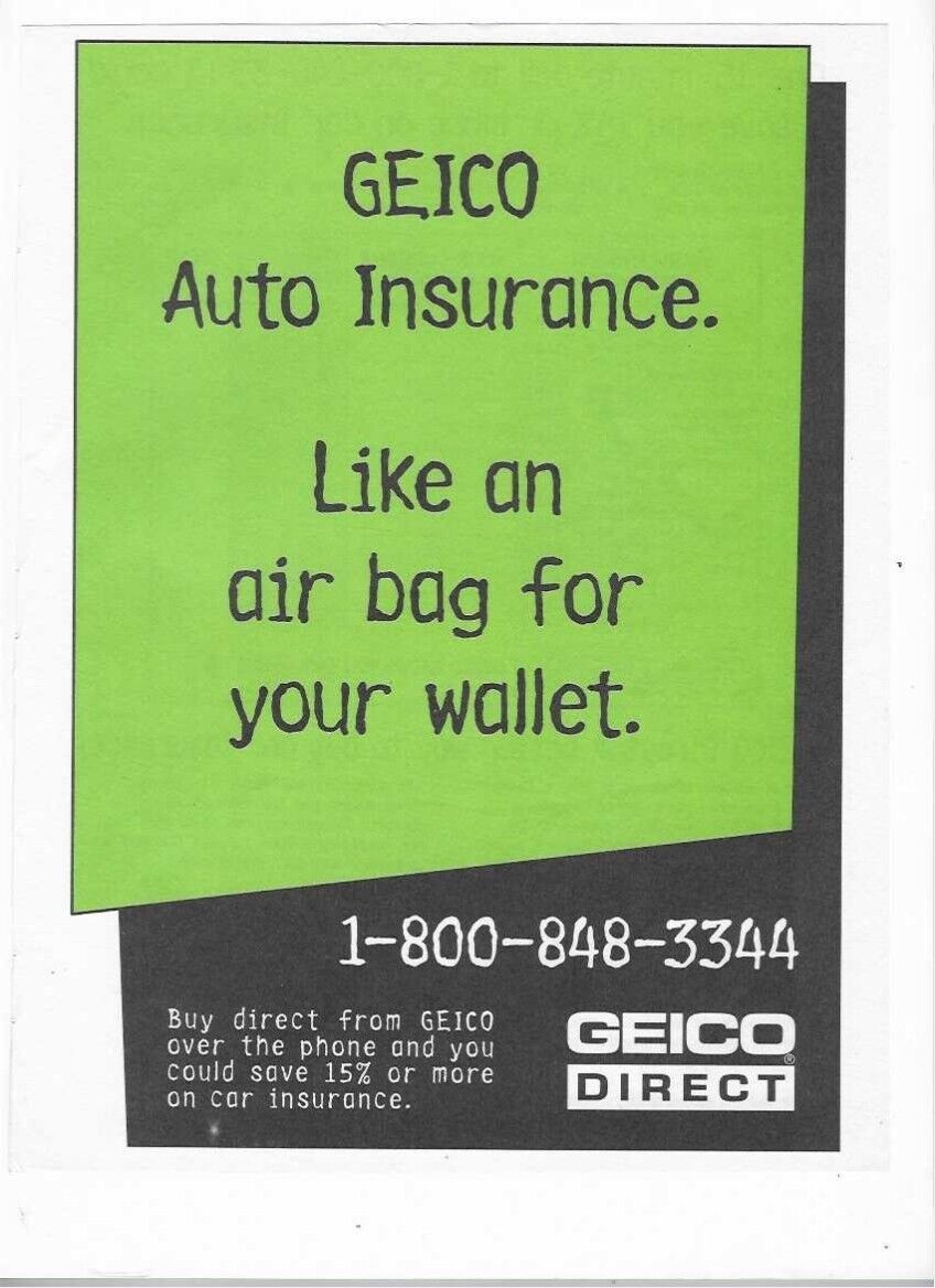 Geico Auto Insurance Like An Airbag For Your Wallet 1999 Print Advertisement